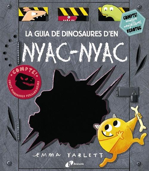 LA GUIA DE DINOSAURES D'EN NYAC-NYAC | 9788499068527 | YARLETT, EMMA | Llibreria Ombra | Llibreria online de Rubí, Barcelona | Comprar llibres en català i castellà online