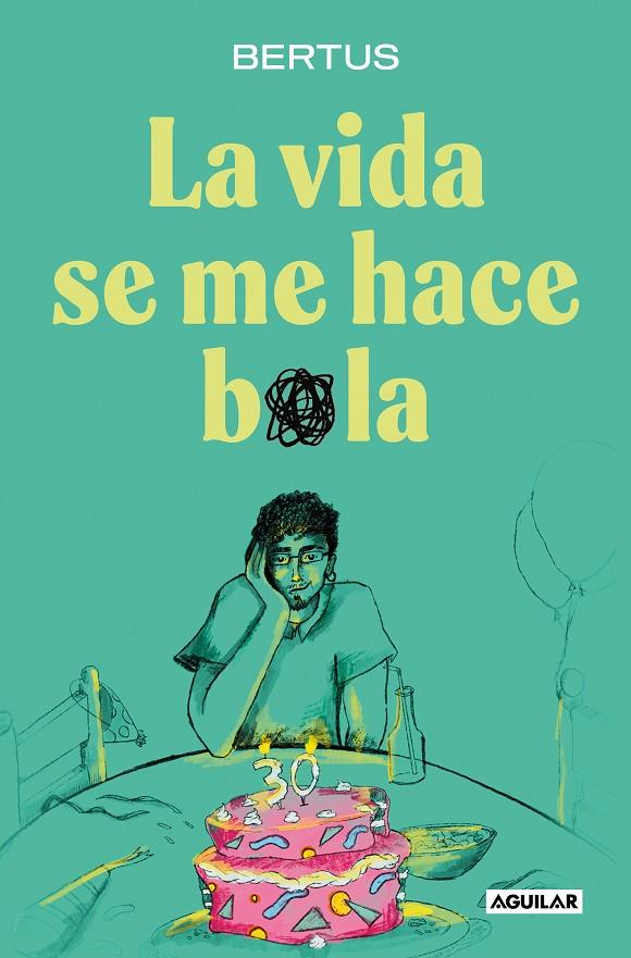 LA VIDA SE ME HACE BOLA | 9788403524620 | BERTUS | Llibreria Ombra | Llibreria online de Rubí, Barcelona | Comprar llibres en català i castellà online