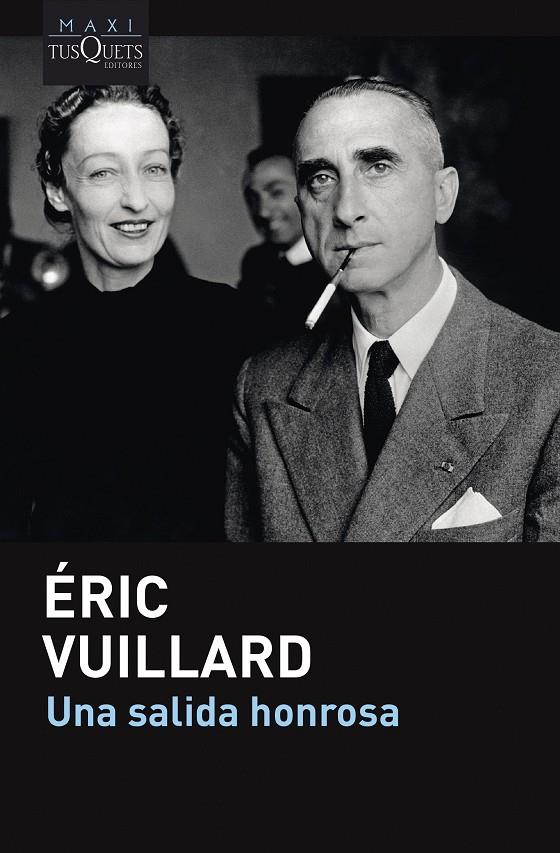 UNA SALIDA HONROSA | 9788411075138 | VUILLARD, ÉRIC | Llibreria Ombra | Llibreria online de Rubí, Barcelona | Comprar llibres en català i castellà online