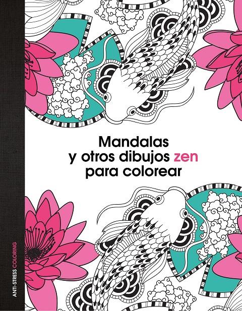 MANDALAS Y OTROS DIBUJOS ZEN PARA COLOREAR | 9788408139652 | AA. VV. | Llibreria Ombra | Llibreria online de Rubí, Barcelona | Comprar llibres en català i castellà online