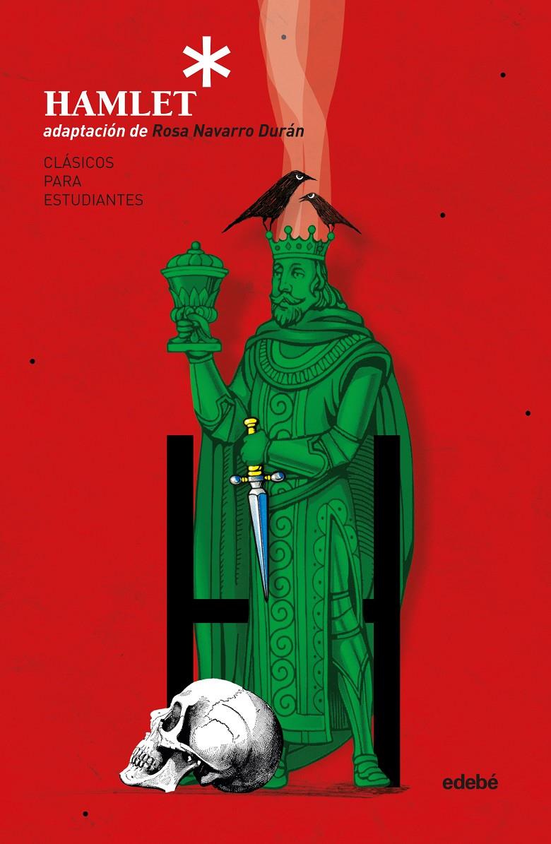 CLÁSICOS PARA ESTUDIANTES: HAMLET (ADAPTACIÓN DE ROSA NAVARRO DURÁN) | 9788468335063 | NAVARRO DURÁN, ROSA | Llibreria Ombra | Llibreria online de Rubí, Barcelona | Comprar llibres en català i castellà online