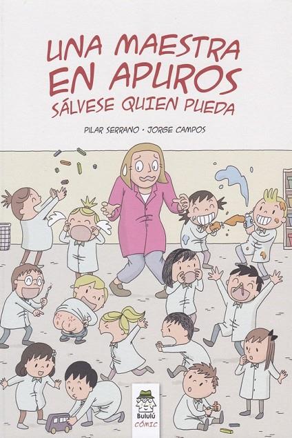 UNA MAESTRA EN APUROS | 9788494954948 | SERRANO BURGOS, PILAR | Llibreria Ombra | Llibreria online de Rubí, Barcelona | Comprar llibres en català i castellà online