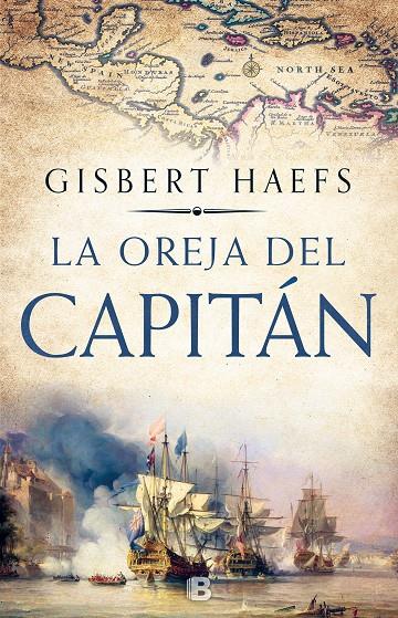 LA OREJA DEL CAPITÁN | 9788466664394 | HAEFS, GISBERT | Llibreria Ombra | Llibreria online de Rubí, Barcelona | Comprar llibres en català i castellà online