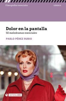 DOLOR EN LA PANTALLA | 9788491803225 | PÉREZ RUBIO, PABLO | Llibreria Ombra | Llibreria online de Rubí, Barcelona | Comprar llibres en català i castellà online