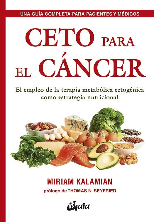 CETO PARA EL CÁNCER | 9788484457985 | KALAMIAN, MIRIAM | Llibreria Ombra | Llibreria online de Rubí, Barcelona | Comprar llibres en català i castellà online