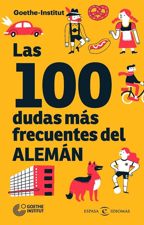 LAS 100 DUDAS MÁS FRECUENTES DEL ALEMÁN | 9788467059434 | GOETHE-INSTITUT | Llibreria Ombra | Llibreria online de Rubí, Barcelona | Comprar llibres en català i castellà online