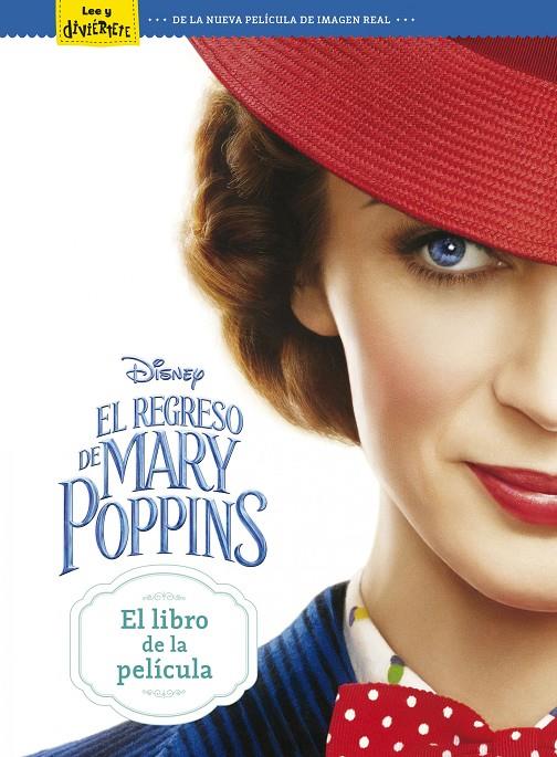 EL REGRESO DE MARY POPPINS. EL LIBRO DE LA PELÍCULA | 9788417529208 | DISNEY | Llibreria Ombra | Llibreria online de Rubí, Barcelona | Comprar llibres en català i castellà online