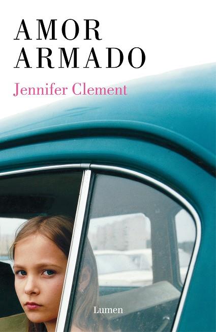 AMOR ARMADO | 9788426406125 | CLEMENT, JENNIFER | Llibreria Ombra | Llibreria online de Rubí, Barcelona | Comprar llibres en català i castellà online