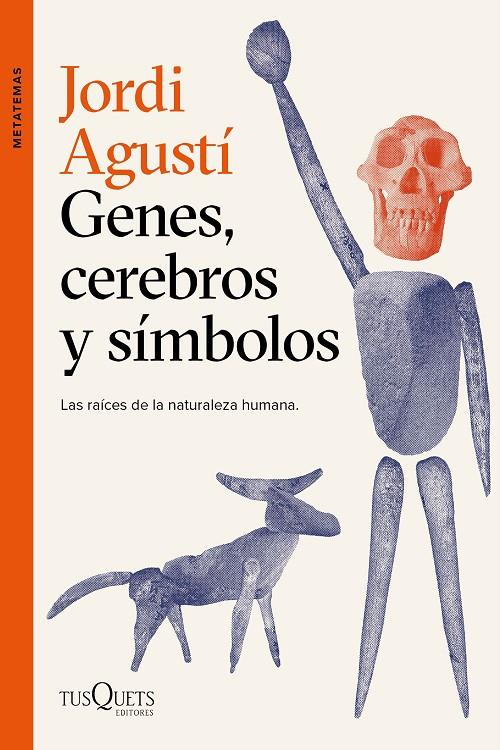 GENES, CEREBROS Y SÍMBOLOS | 9788411070195 | AGUSTÍ, JORDI | Llibreria Ombra | Llibreria online de Rubí, Barcelona | Comprar llibres en català i castellà online