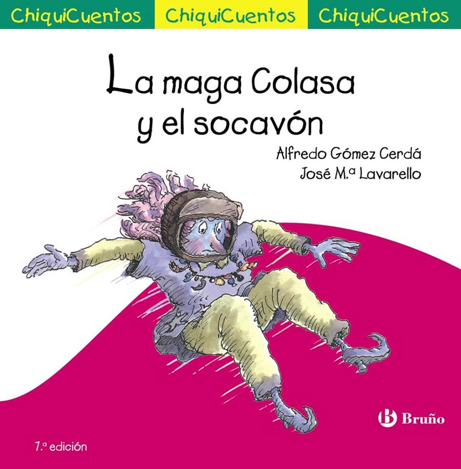 LA MAGA COLASA Y EL SOCAVÓN | 9788469624203 | GÓMEZ-CERDÁ, ALFREDO | Llibreria Ombra | Llibreria online de Rubí, Barcelona | Comprar llibres en català i castellà online