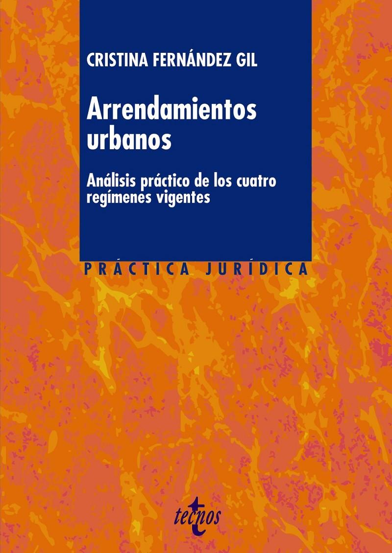 ARRENDAMIENTOS URBANOS | 9788430962112 | CRISTINA FERNANDEZ GIL | Llibreria Ombra | Llibreria online de Rubí, Barcelona | Comprar llibres en català i castellà online