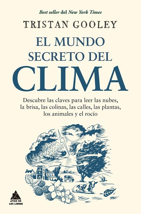 EL MUNDO SECRETO DEL CLIMA | 9788418217609 | GOOLEY, TRISTAN | Llibreria Ombra | Llibreria online de Rubí, Barcelona | Comprar llibres en català i castellà online