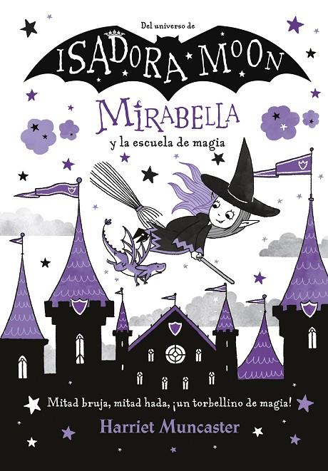 MIRABELLA 2 - MIRABELLA Y LA ESCUELA DE MAGIA | 9788420440866 | MUNCASTER, HARRIET | Llibreria Ombra | Llibreria online de Rubí, Barcelona | Comprar llibres en català i castellà online