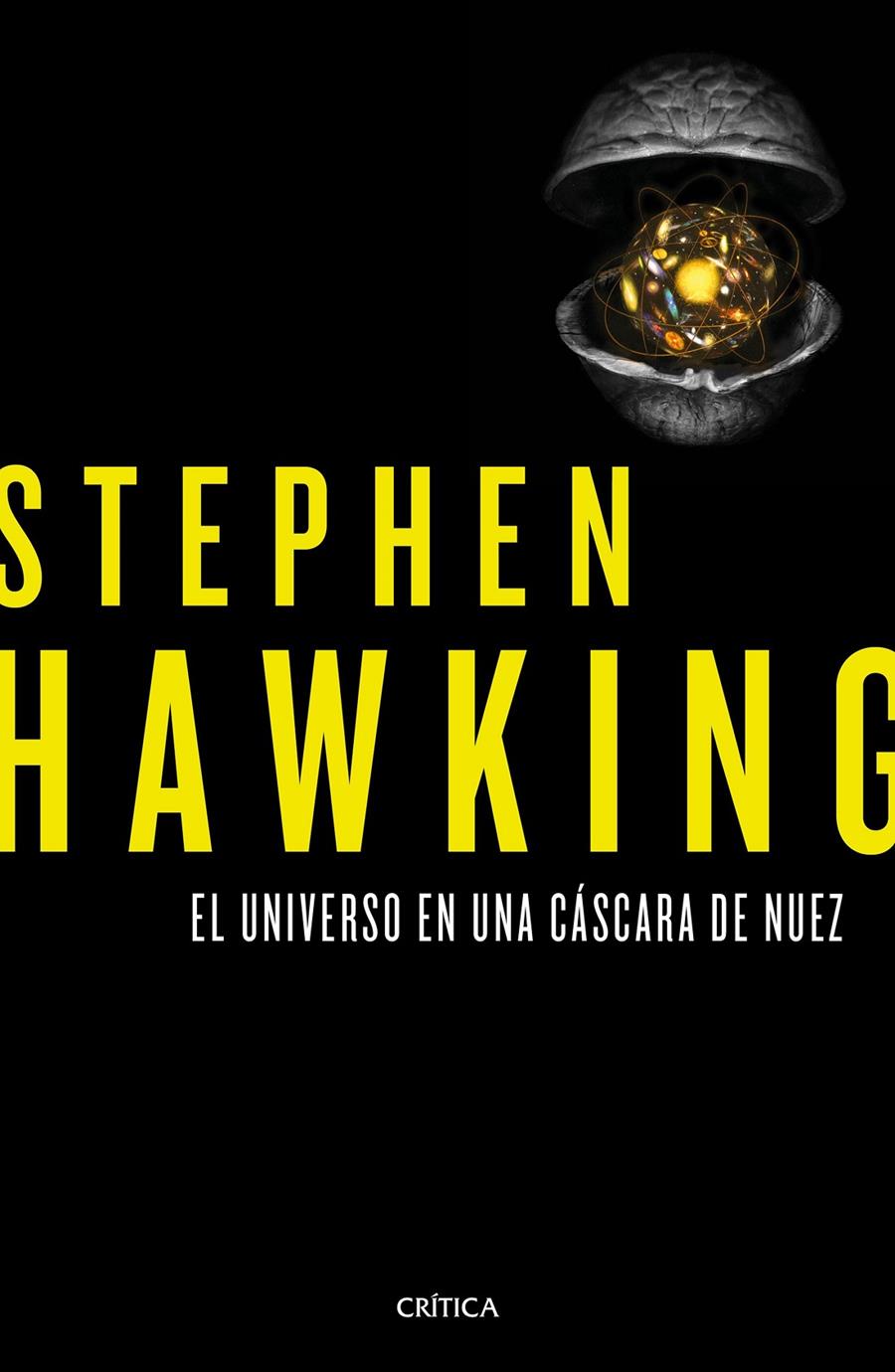 EL UNIVERSO EN UNA CÁSCARA DE NUEZ | 9788498929379 | STEPHEN HAWKING | Llibreria Ombra | Llibreria online de Rubí, Barcelona | Comprar llibres en català i castellà online