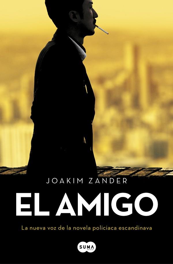 EL AMIGO | 9788491292722 | ZANDER, JOAKIM | Llibreria Ombra | Llibreria online de Rubí, Barcelona | Comprar llibres en català i castellà online