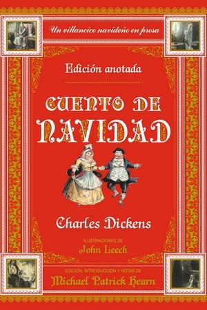 CUENTO DE NAVIDAD. EDICIÓN ANOTADA | 9788446055884 | DICKENS, CHARLES HEARN, MICHAEL PATRICK (EDITOR) | Llibreria Ombra | Llibreria online de Rubí, Barcelona | Comprar llibres en català i castellà online