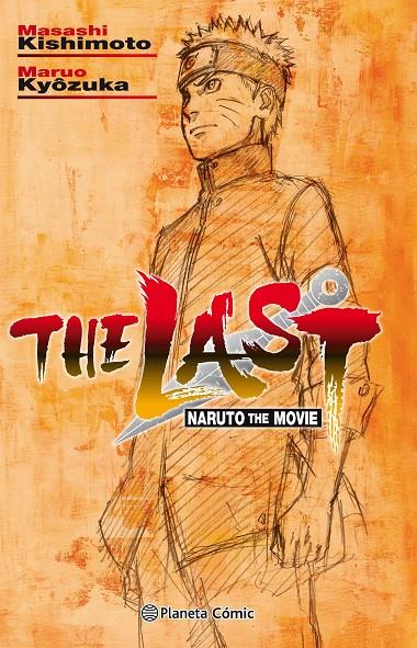 NARUTO THE LAST (NOVELA) | 9788491737131 | KISHIMOTO, MASASHI | Llibreria Ombra | Llibreria online de Rubí, Barcelona | Comprar llibres en català i castellà online