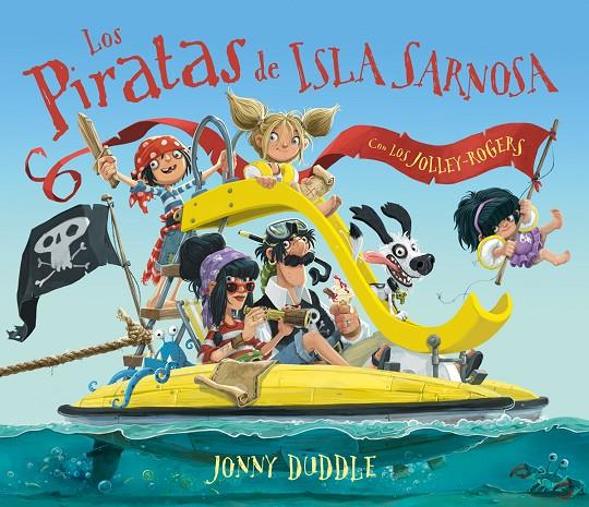 LOS PIRATAS DE ISLA SARNOSA | 9788494617751 | DUDDLE, JONNY | Llibreria Ombra | Llibreria online de Rubí, Barcelona | Comprar llibres en català i castellà online