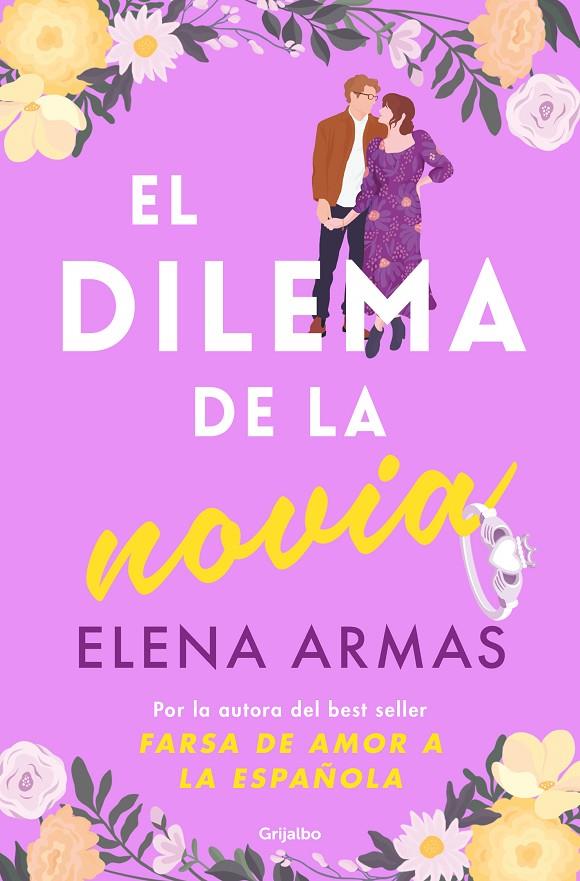 EL DILEMA DE LA NOVIA | 9788425368257 | ARMAS, ELENA | Llibreria Ombra | Llibreria online de Rubí, Barcelona | Comprar llibres en català i castellà online