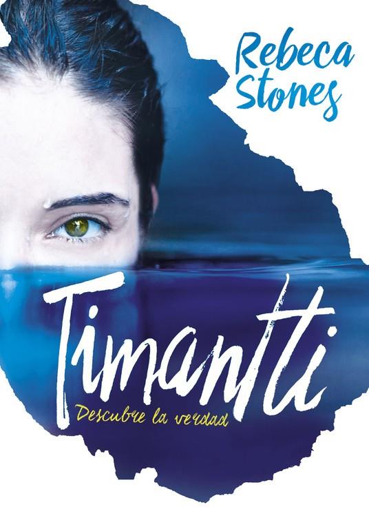 TIMANTTI DESCUBRE LA VERDAD | 9788490436189 | STONES, REBECA | Llibreria Ombra | Llibreria online de Rubí, Barcelona | Comprar llibres en català i castellà online