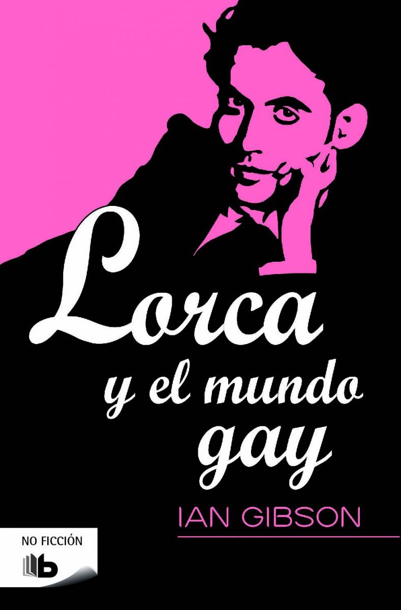 LORCA Y EL MUNDO GAY | 9788490702239 | GIBSON, IAN | Llibreria Ombra | Llibreria online de Rubí, Barcelona | Comprar llibres en català i castellà online