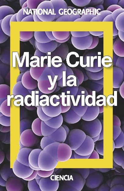 MARIE CURIE. UNA VIDA POR LA CIENCIA | 9788482986913 | MUÑOZ PAEZ, ADELA | Llibreria Ombra | Llibreria online de Rubí, Barcelona | Comprar llibres en català i castellà online