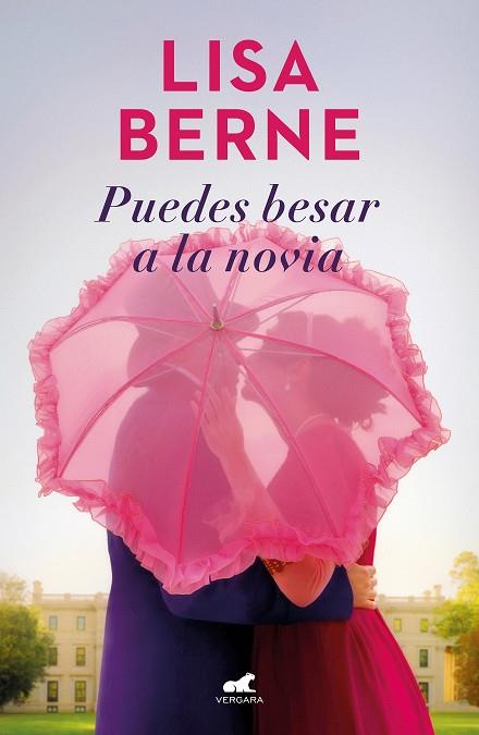 PUEDES BESAR A LA NOVIA (DINASTÍA PENHALLOW 1) | 9788418620324 | BERNE, LISA | Llibreria Ombra | Llibreria online de Rubí, Barcelona | Comprar llibres en català i castellà online