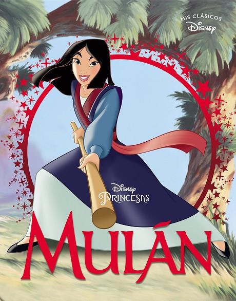 MULÁN (MIS CLÁSICOS DISNEY) | 9788417630539 | DISNEY, | Llibreria Ombra | Llibreria online de Rubí, Barcelona | Comprar llibres en català i castellà online