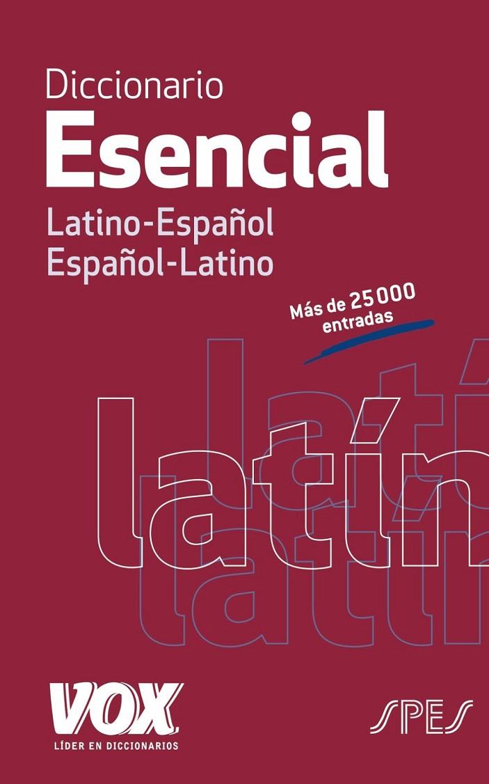 DICCIONARIO ESENCIAL LATINO. LATINO-ESPAÑOL/ ESPAÑOL-LATINO | 9788499742021 | LAROUSSE EDITORIAL | Llibreria Ombra | Llibreria online de Rubí, Barcelona | Comprar llibres en català i castellà online