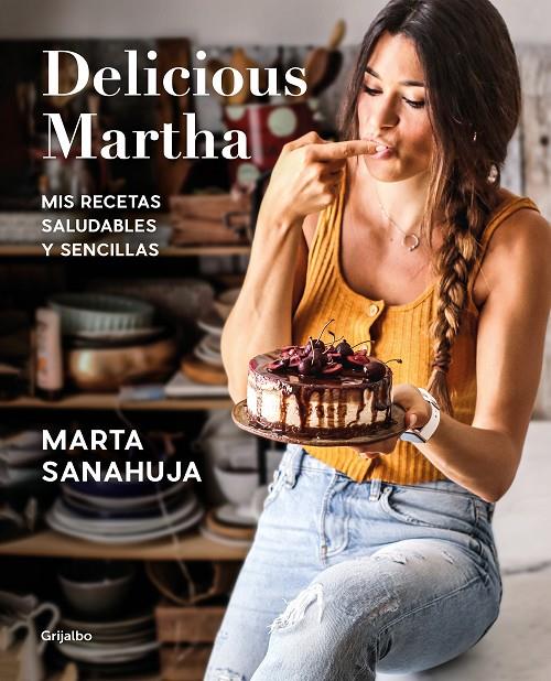 DELICIOUS MARTHA | 9788417752873 | SANAHUJA, MARTA | Llibreria Ombra | Llibreria online de Rubí, Barcelona | Comprar llibres en català i castellà online