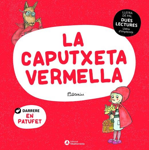 DUES LECTURES. LA CAPUTXETA VERMELLA. EL PATUFET | 9788419028006 | PILARIN | Llibreria Ombra | Llibreria online de Rubí, Barcelona | Comprar llibres en català i castellà online