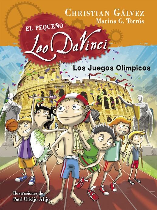 LOS JUEGOS OLÍMPICOS (EL PEQUEÑO LEO DA VINCI 5) | 9788420419046 | GÁLVEZ,CHRISTIAN | Llibreria Ombra | Llibreria online de Rubí, Barcelona | Comprar llibres en català i castellà online