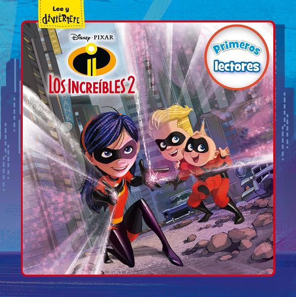 LOS INCREÍBLES 2. PRIMEROS LECTORES | 9788416917594 | DISNEY | Llibreria Ombra | Llibreria online de Rubí, Barcelona | Comprar llibres en català i castellà online