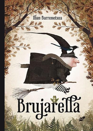 BRUJARELLA | 9788416817214 | BARRENETXEA, IBAN | Llibreria Ombra | Llibreria online de Rubí, Barcelona | Comprar llibres en català i castellà online