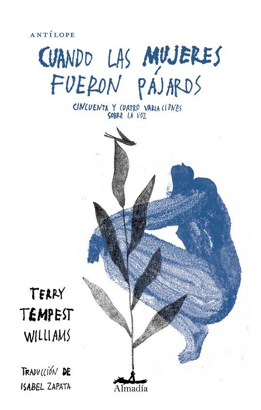 CUANDO LAS MUJERES FUERON PÁJAROS | 9788412690019 | TEMPEST WILLIAMS, TERRY | Llibreria Ombra | Llibreria online de Rubí, Barcelona | Comprar llibres en català i castellà online