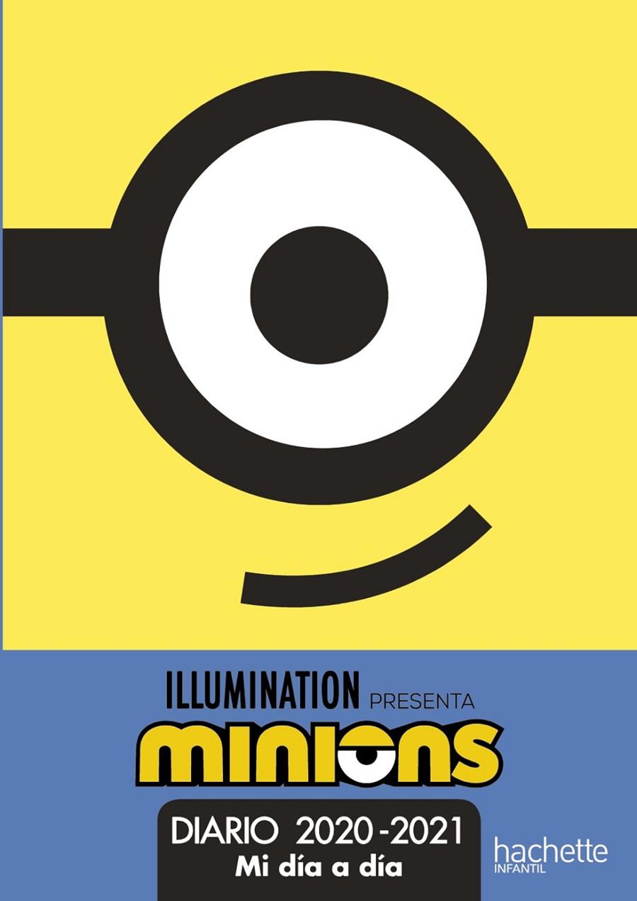 MI DÍA A DÍA CON LOS MINIONS DIARIO 2020-2021 | 9788418182044 | VARIOS AUTORES | Llibreria Ombra | Llibreria online de Rubí, Barcelona | Comprar llibres en català i castellà online