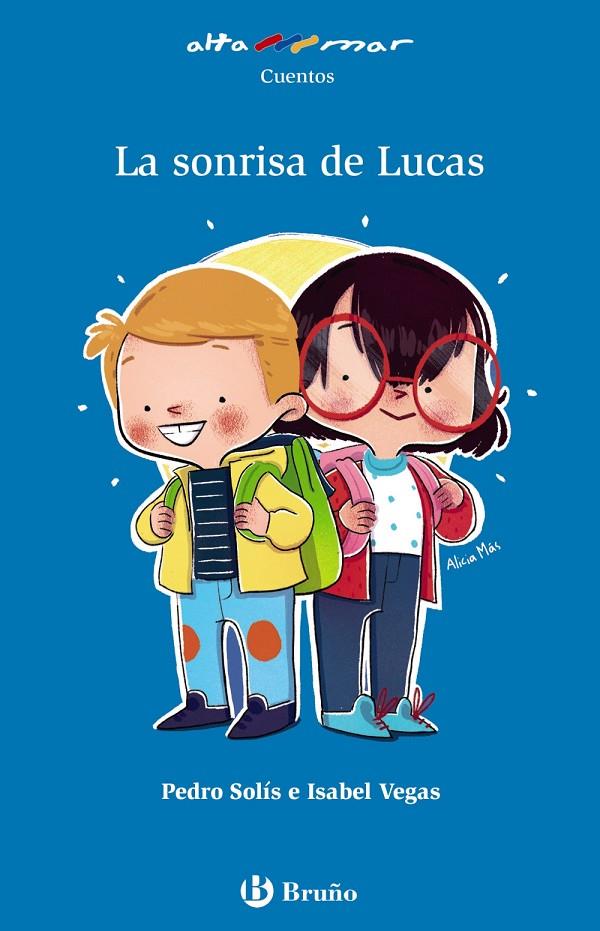 LA SONRISA DE LUCAS | 9788469623039 | SOLÍS, PEDRO/VEGAS, ISABEL | Llibreria Ombra | Llibreria online de Rubí, Barcelona | Comprar llibres en català i castellà online