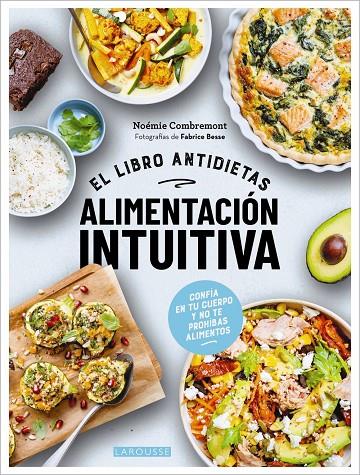 ALIMENTACIÓN INTUITIVA | 9788419436658 | COMBREMONT, NOÉMIE | Llibreria Ombra | Llibreria online de Rubí, Barcelona | Comprar llibres en català i castellà online