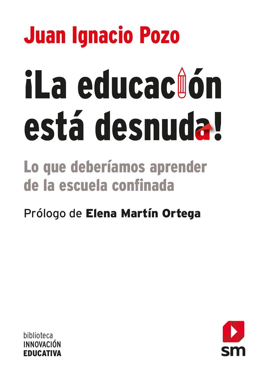 ¡LA EDUCACION ESTA DESNUDA! | 9788413188904 | POZO MUNICIO, JUAN IGNACIO | Llibreria Ombra | Llibreria online de Rubí, Barcelona | Comprar llibres en català i castellà online