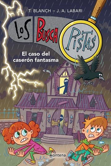 LOS BUSCAPISTAS 17 - EL CASO DEL CASERÓN FANTASMA | 9788419975232 | BLANCH, TERESA/LABARI, JOSÉ ÁNGEL | Llibreria Ombra | Llibreria online de Rubí, Barcelona | Comprar llibres en català i castellà online