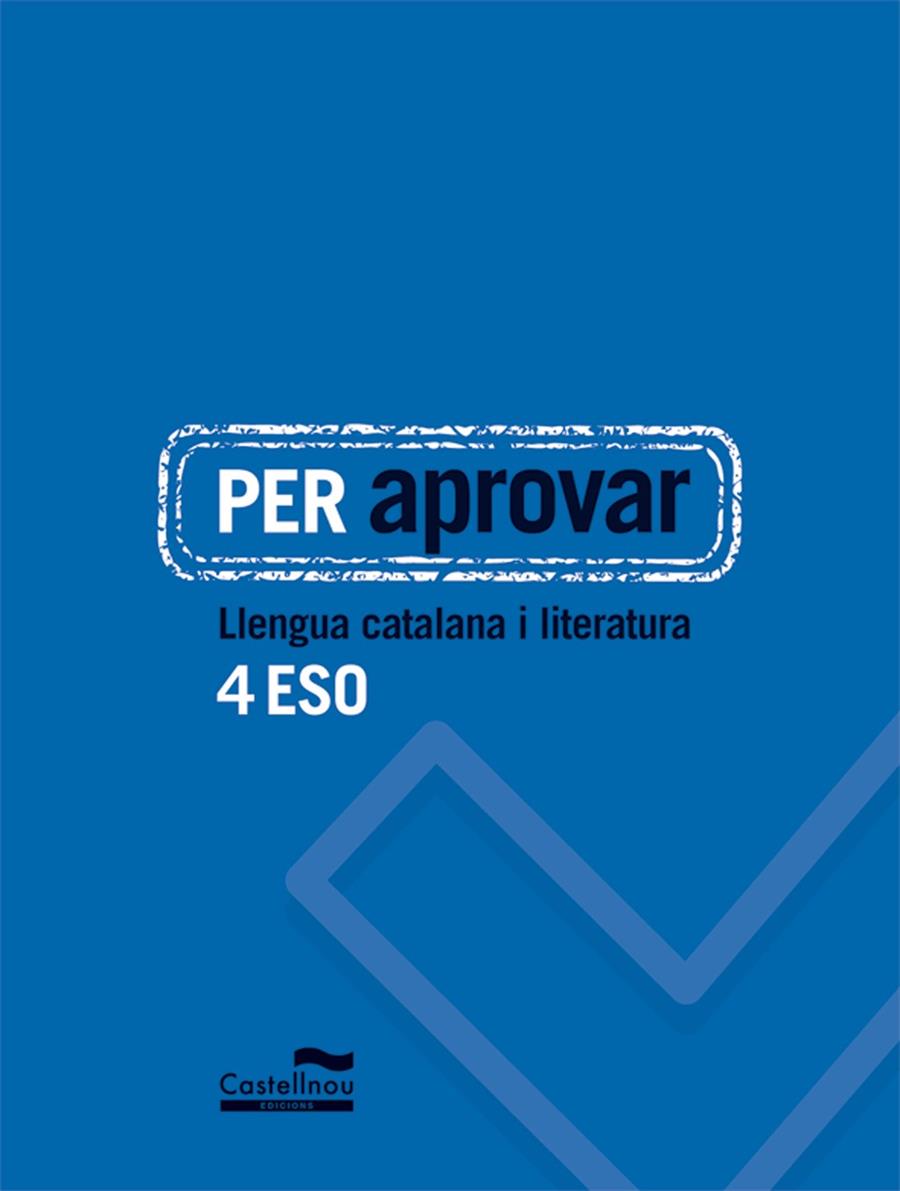 PER APROVAR: LLENGUA CATALANA I LITERATURA 4 ESO | 9788498049800 | HERMES EDITORA GENERAL, S.A.U. | Llibreria Ombra | Llibreria online de Rubí, Barcelona | Comprar llibres en català i castellà online