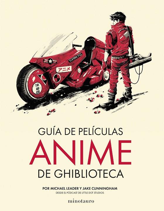 GUÍA DE PELÍCULAS ANIME DE GHIBLIOTECA | 9788445013090 | CUNNINGHAM, JAKE/LEADER, MICHAEL | Llibreria Ombra | Llibreria online de Rubí, Barcelona | Comprar llibres en català i castellà online