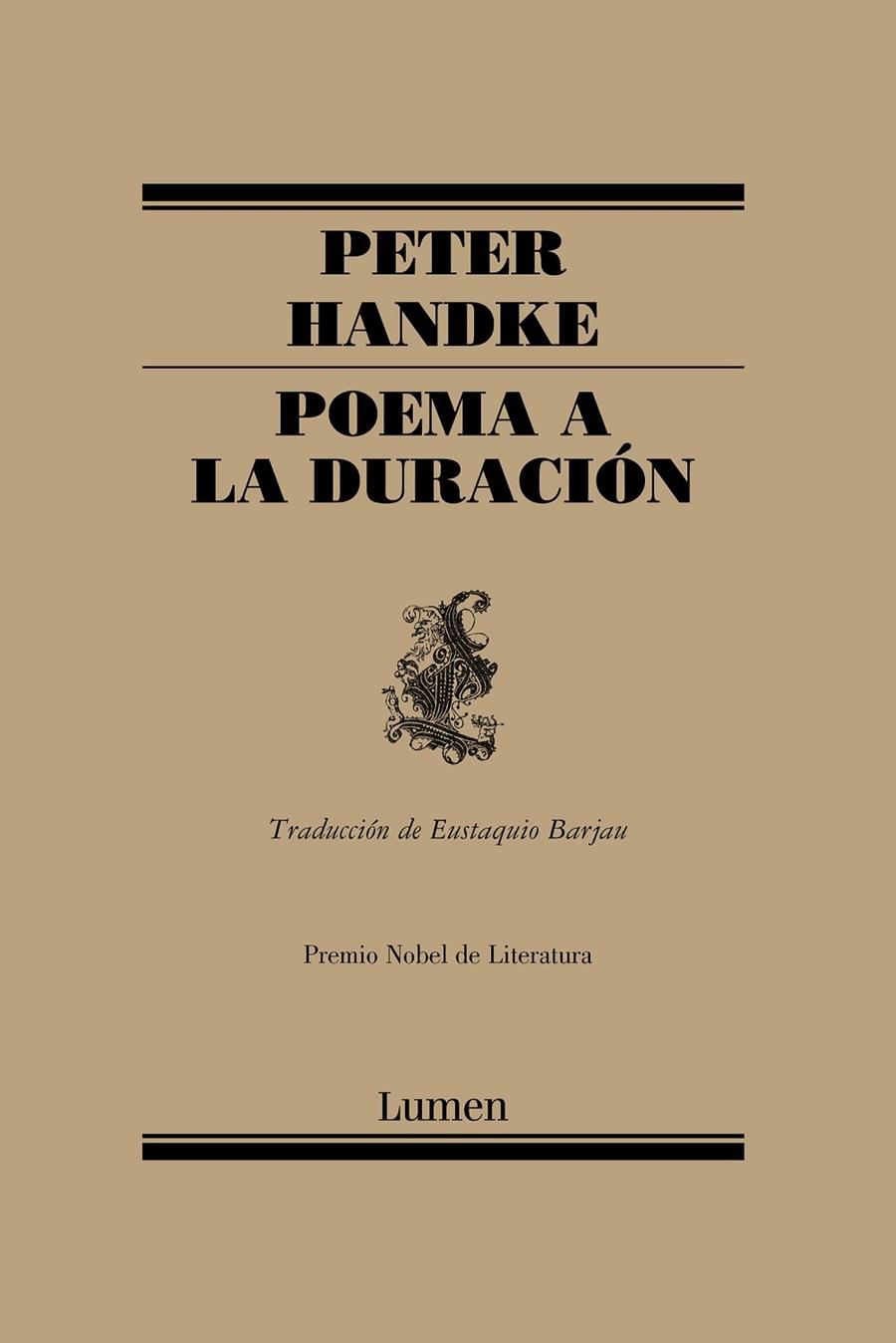 POEMA A LA DURACIÓN | 9788426427717 | HANDKE, PETER | Llibreria Ombra | Llibreria online de Rubí, Barcelona | Comprar llibres en català i castellà online