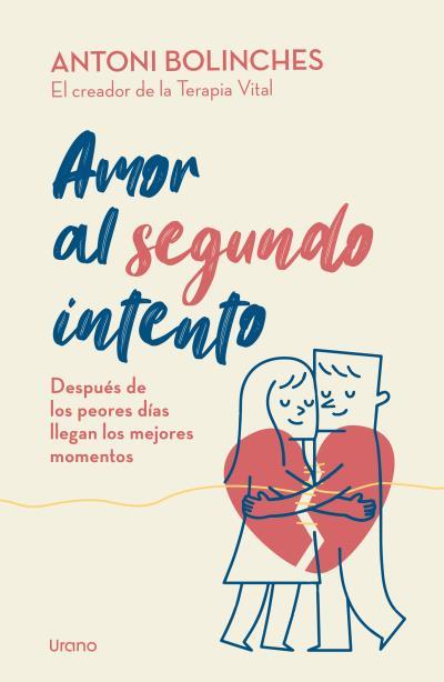 AMOR AL SEGUNDO INTENTO | 9788418714368 | BOLINCHES, ANTONI | Llibreria Ombra | Llibreria online de Rubí, Barcelona | Comprar llibres en català i castellà online