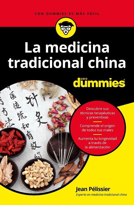 LA MEDICINA TRADICIONAL CHINA PARA DUMMIES | 9788432905179 | PELISSIER, JEAN | Llibreria Ombra | Llibreria online de Rubí, Barcelona | Comprar llibres en català i castellà online