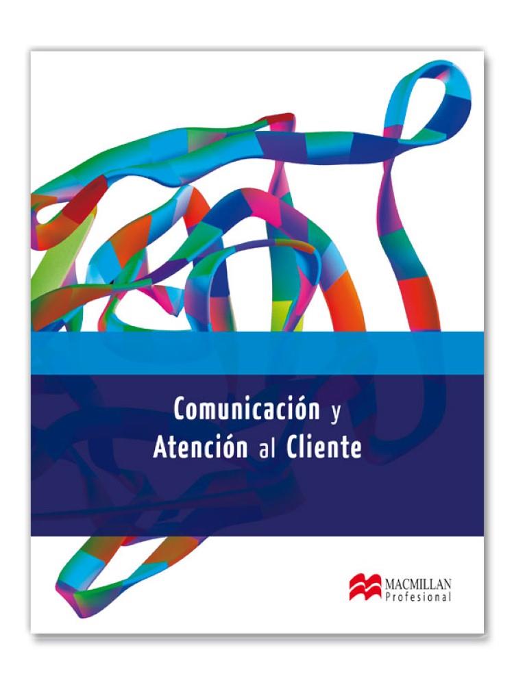 COMUNICACIÓN Y ATENCIÓN AL CLIENTE 2012 GS LIBRO | 9788415426240 | BLANCO GARCÍA, Mª DEL CARMEN/LOBATO GÓMEZ, FRANCISCO/LOBATO VILLAGRÁ, FERNANDO | Llibreria Ombra | Llibreria online de Rubí, Barcelona | Comprar llibres en català i castellà online