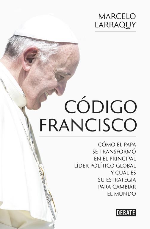 CÓDIGO FRANCISCO | 9788499926865 | LARRAQUY, MARCELO | Llibreria Ombra | Llibreria online de Rubí, Barcelona | Comprar llibres en català i castellà online