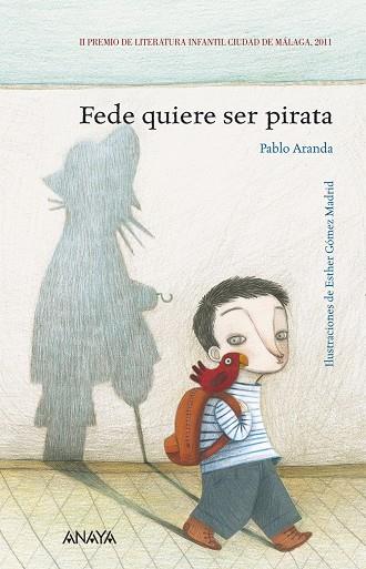 FEDE QUIERE SER PIRATA | 9788466795142 | ARANDA, PABLO | Llibreria Ombra | Llibreria online de Rubí, Barcelona | Comprar llibres en català i castellà online