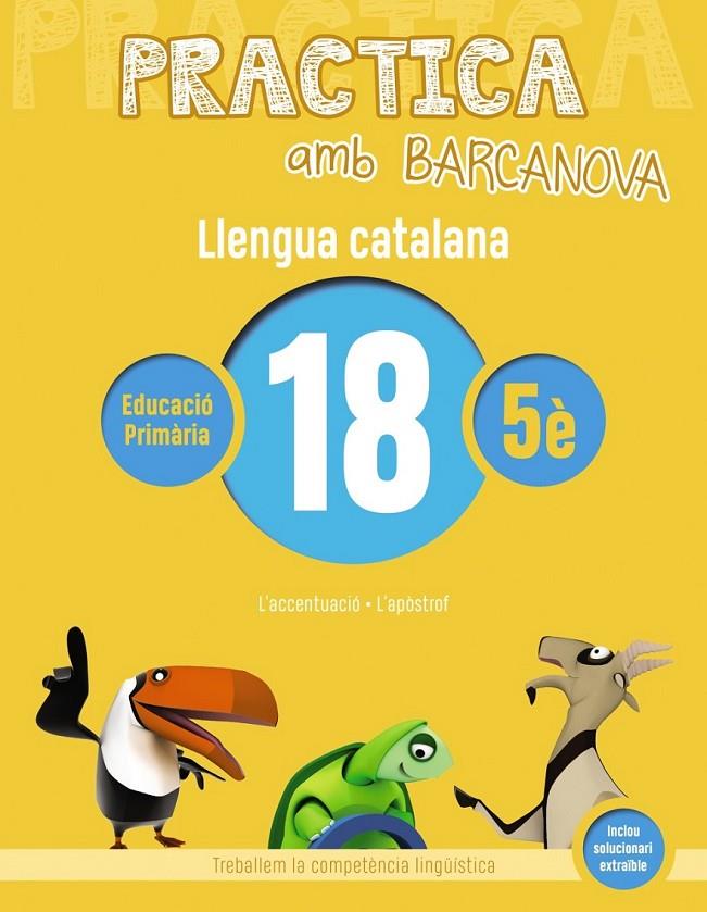 PRACTICA AMB BARCANOVA. LLENGUA CATALANA 18 | 9788448945190 | Llibreria Ombra | Llibreria online de Rubí, Barcelona | Comprar llibres en català i castellà online