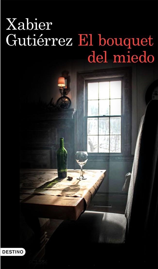 EL BOUQUET DEL MIEDO | 9788423350230 | XABIER GUTIÉRREZ | Llibreria Ombra | Llibreria online de Rubí, Barcelona | Comprar llibres en català i castellà online